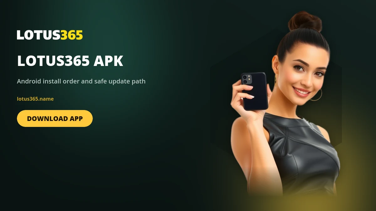Lotus365 APK download and Android install steps shown on a phone screen